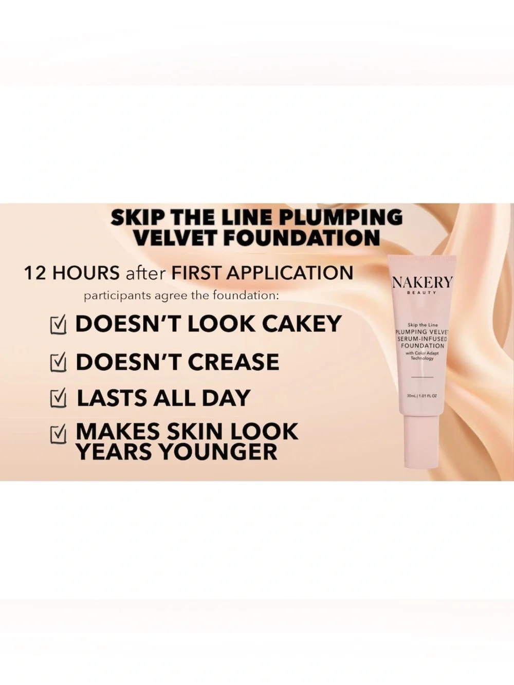NEW LIGHT Nakery Beauty Plumping Velvet Serum Infused Foundation